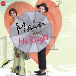 Main Aur Mr. Riight - Astitva The Band Song Download